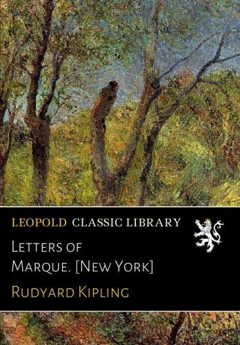 Letters of Marque. [New York]