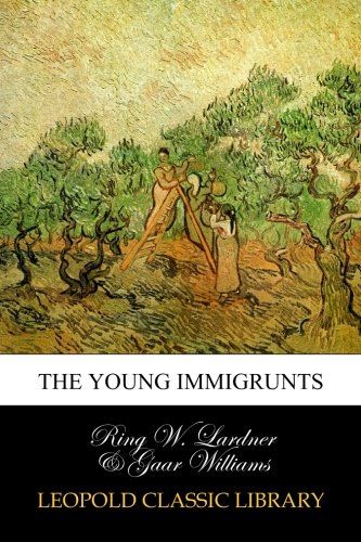 The young immigrunts