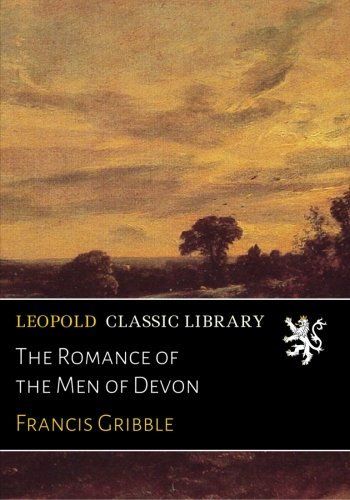 The Romance of the Men of Devon