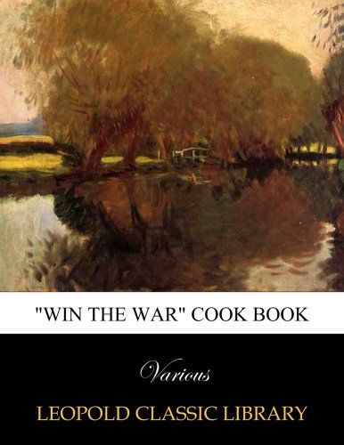 "Win the war" cook book