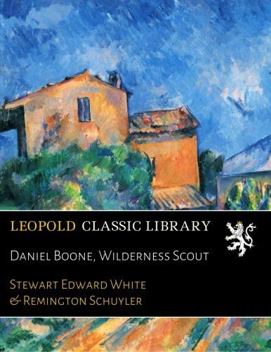 Daniel Boone, Wilderness Scout
