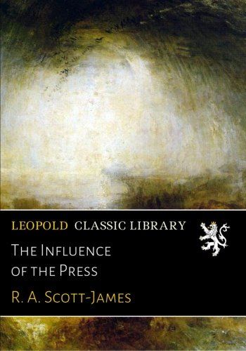 The Influence of the Press
