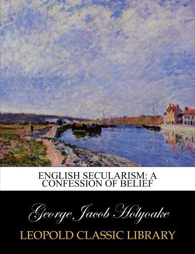 English secularism: a confession of belief