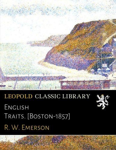 English Traits. [Boston-1857]
