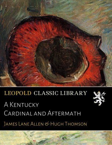 A Kentucky Cardinal and Aftermath