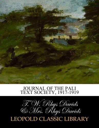 Journal of the Pali Text society, 1917-1919