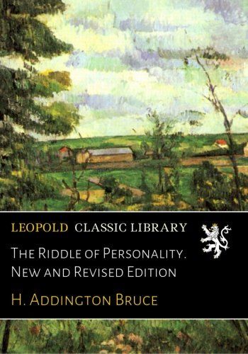 The Riddle of Personality. New and Revised Edition