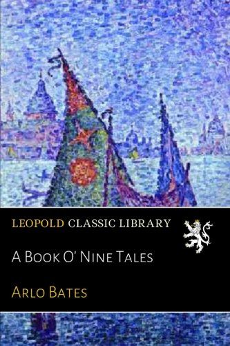 A Book O' Nine Tales