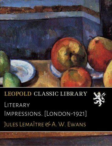 Literary Impressions. [London-1921]