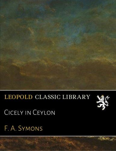 Cicely in Ceylon