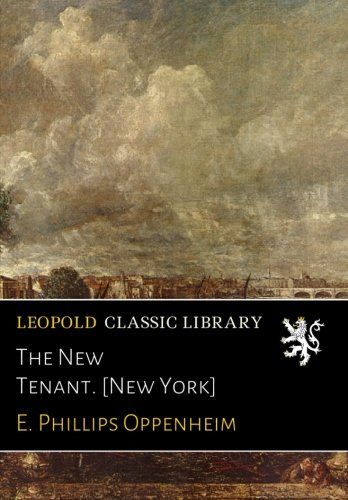 The New Tenant. [New York]