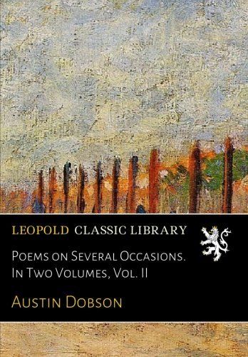 Poems on Several Occasions. In Two Volumes, Vol. II