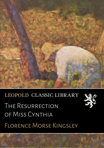 The Resurrection of Miss Cynthia