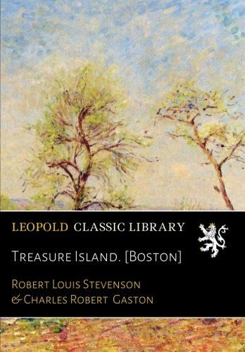 Treasure Island. [Boston]