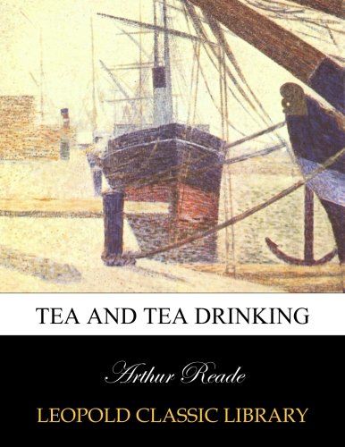 Tea and tea drinking