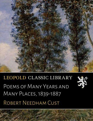 Poems of Many Years and Many Places, 1839-1887