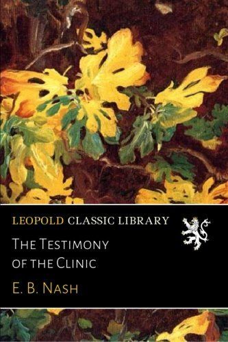 The Testimony of the Clinic