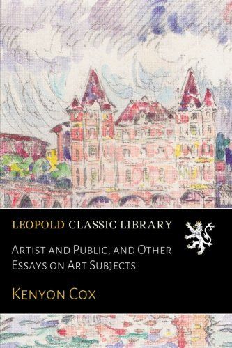 Artist and Public, and Other Essays on Art Subjects