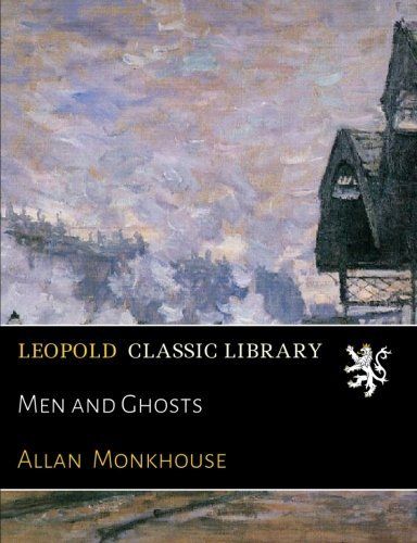 Men and Ghosts