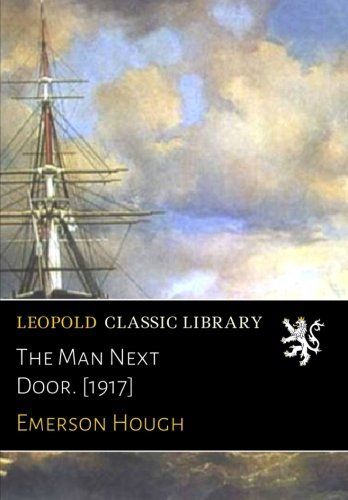 The Man Next Door. [1917]