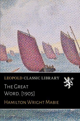 The Great Word. [1905]