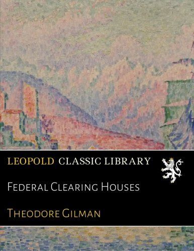 Federal Clearing Houses