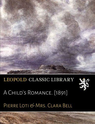 A Child's Romance. [1891]