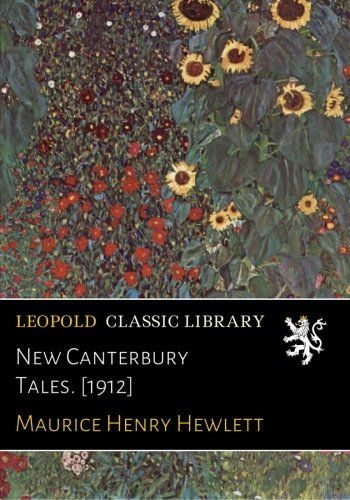 New Canterbury Tales. [1912]