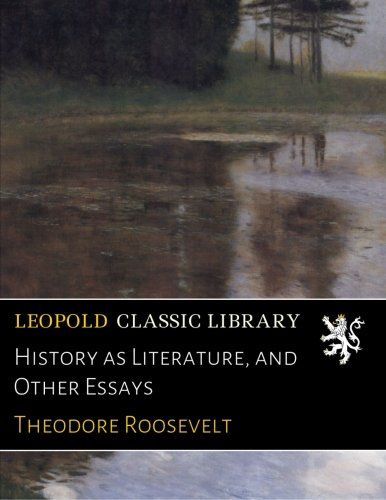 History as Literature, and Other Essays