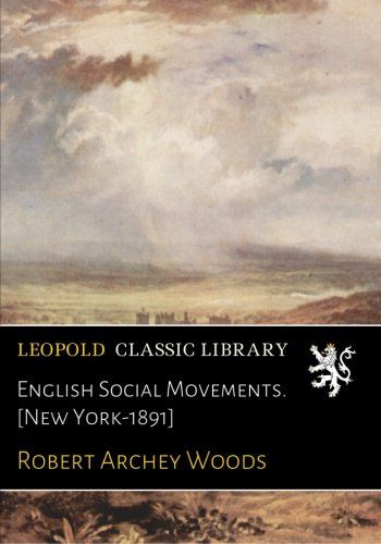English Social Movements. [New York-1891]