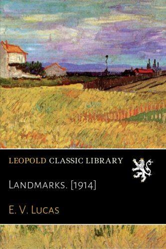 Landmarks. [1914]
