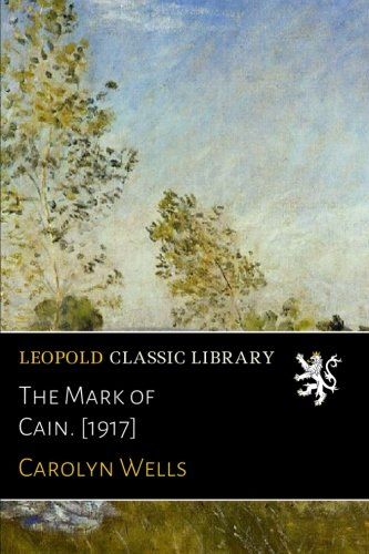 The Mark of Cain. [1917]