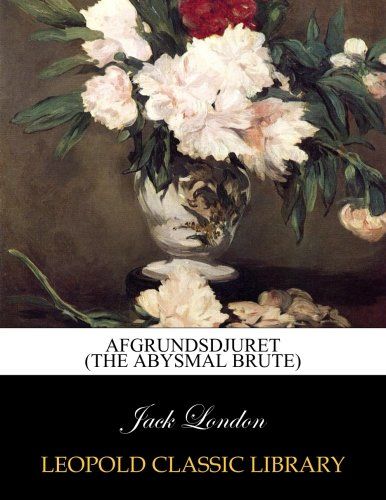 Afgrundsdjuret (The abysmal brute) (Swedish Edition)