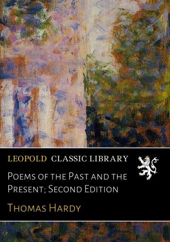 Poems of the Past and the Present; Second Edition