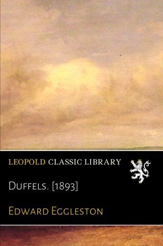 Duffels. [1893]