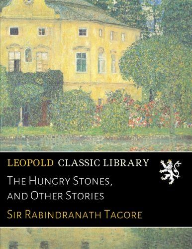 The Hungry Stones, and Other Stories (Bengali Edition)