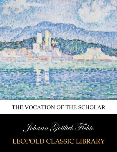 The vocation of the scholar