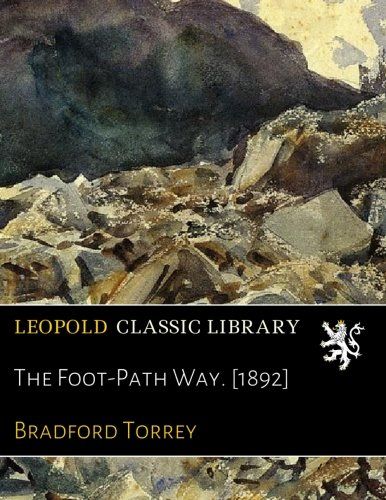 The Foot-Path Way. [1892]