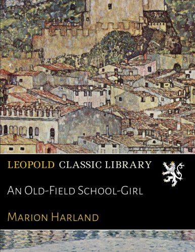 An Old-Field School-Girl