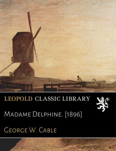 Madame Delphine. [1896]