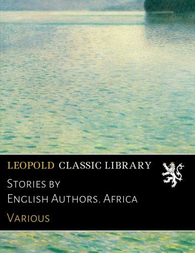 Stories by English Authors. Africa