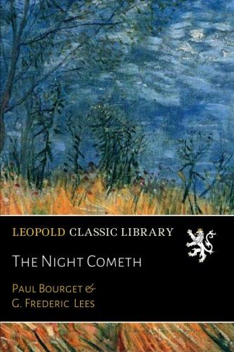 The Night Cometh (French Edition)
