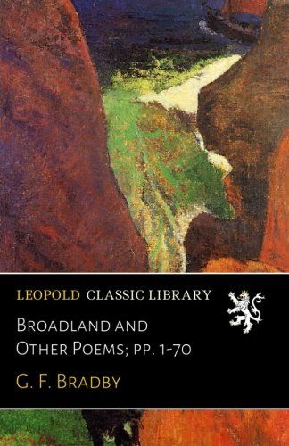 Broadland and Other Poems; pp. 1-70