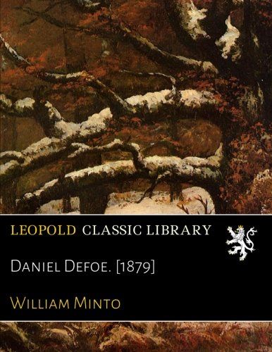 Daniel Defoe. [1879]