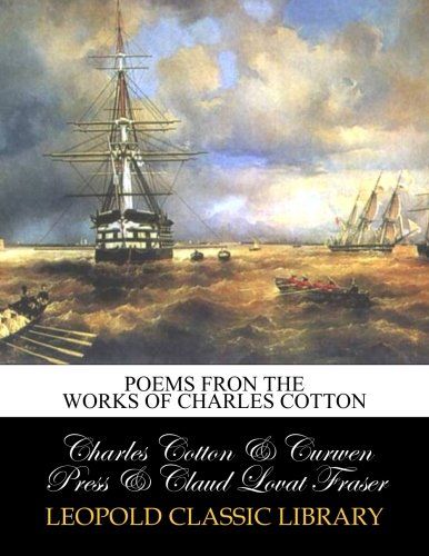Poems fron the works of Charles Cotton