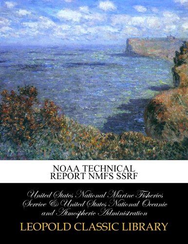NOAA technical report NMFS SSRF