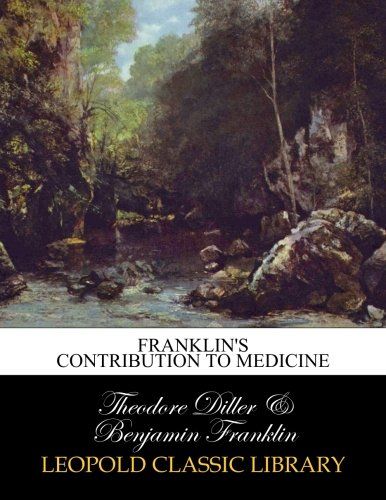 Franklin's contribution to medicine