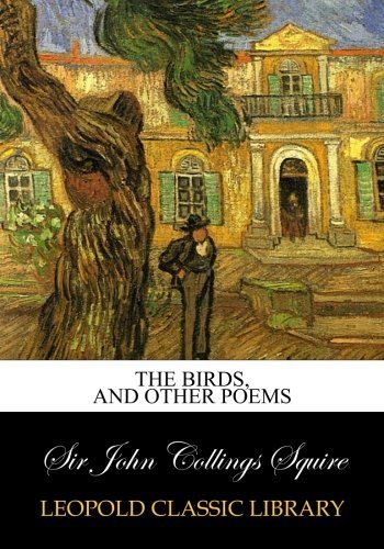 The birds, and other poems