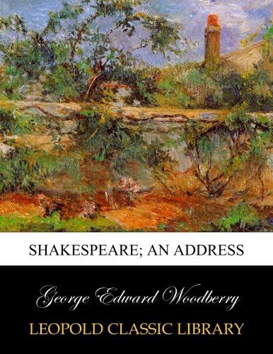 Shakespeare; an address