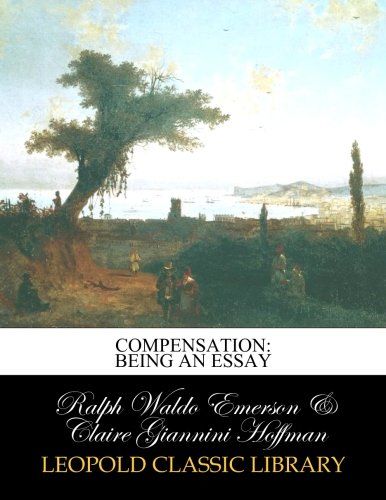 Compensation: being an essay